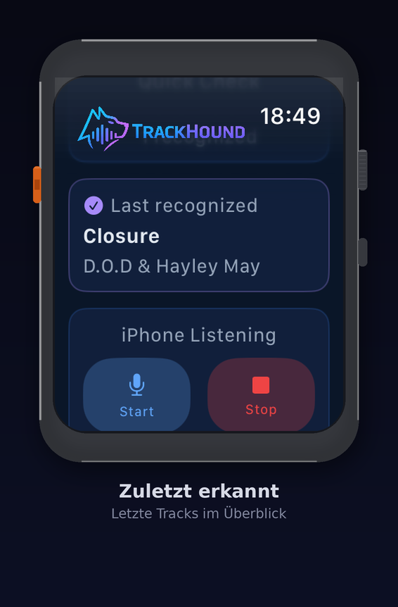 TrackHound Watch – Zuletzt erkannt